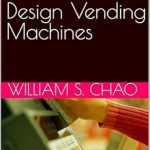 Unlock Innovative Vending Solutions: A Comprehensive Review of ‘Use SBC Architecture to Design Vending Machines’ from Amazon Unlock Innovative Vending Solutions: A Comprehensive Review of ‘Use SBC Architecture to Design Vending Machines’ from Amazon