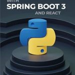 Unlock Your Development Potential: A Comprehensive Review of Full Stack Development With Spring Boot 3 And React Unlock Your Development Potential: A Comprehensive Review of Full Stack Development With Spring Boot 3 And React