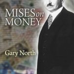 Unveiling Economic Insights: A Comprehensive Review of Mises on Money
