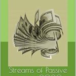 Unveiling the Secrets to Wealth: A Comprehensive Review of ‘Streams of Passive Income 2020: Money Rules’ by Delano Green