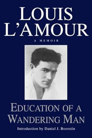 Discover the Journey of a Lifetime: A Captivating Review of ‘Education of a Wandering Man: A Memoir from Amazon’
