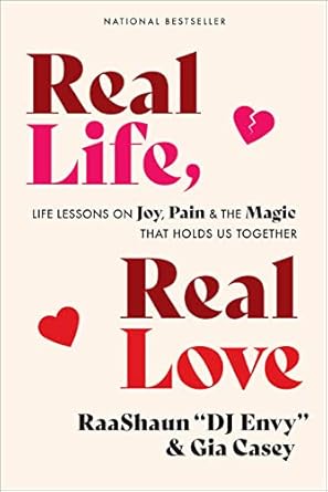 Discover the Heartfelt Wisdom in ‘Real Life, Real Love: Life Lessons on Joy, Pain & the Magic That Holds Us Together’ – A Must-Read Review!