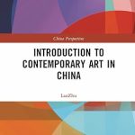 Discover the Transformative Power of Modern Creativity: A Review of ‘Introduction to Contemporary Art in China (ISSN)’