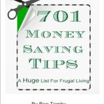 Discover the Ultimate Guide to Frugal Living: A Comprehensive Review of 701 Money Saving Tips – A Huge List For Frugal Living