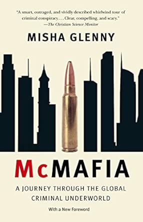 Unraveling Global Crime: A Must-Read Review of McMafia
