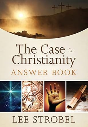 Discover Insightful Answers: The Case for Christianity Answer Book – Concise Responses to Real Questions about Faith (Answer Book Series)