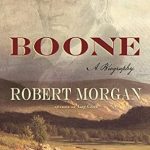 Uncover the Untold Adventures: Boone: A Biography – A Captivating Exploration of a Legendary Frontiersman Uncover the Untold Adventures: Boone: A Biography – A Captivating Exploration of a Legendary Frontiersman