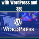 Unlock Your Website’s Potential: A Comprehensive Review of ‘Building a Website with WordPress and SEO: A Comprehensive Guide to Building, Designing, and Optimizing WordPress Websites for Better Search Rankings (CodeMaster)’ Unlock Your Website’s Potential: A Comprehensive Review of ‘Building a Website with WordPress and SEO: A Comprehensive Guide to Building, Designing, and Optimizing WordPress Websites for Better Search Rankings (CodeMaster)’