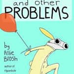 Discover the Wit and Wisdom in ‘Solutions and Other Problems’: A Must-Read for Fans of Humor and Insight!