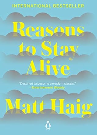 Discover Life-Changing Insights in Our Compelling Review of ‘Reasons to Stay Alive’