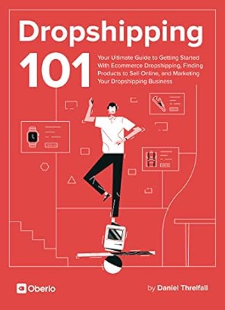 Essential Insights: A Comprehensive Review of Dropshipping 101: Your Ultimate Guide to Getting Started With Ecommerce Dropshipping, Finding Products to Sell Online, and Marketing Your Dropshipping Business from Amazon