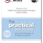 Unlock Your Wellness Journey: A Comprehensive Review of The Life Transforming Diet: The Practical Day-to-Day Based on Health and Psychological Principles of Maimonides and Current Nutritional and Fitness Scientific Guidelines