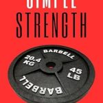 Discover Why ‘Simple Strength: A Simple Yet Scientific Approach To Strength Training’ is a Game Changer for Your Fitness Journey!