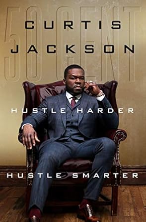 Unlock Your Full Potential: A Compelling Review of Hustle Harder, Hustle Smarter