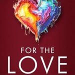 Transform Your Therapy Practice: A Must-Read Review of ‘For the Love of Therapy: Cultivating Deeper Joy, Passion, and Authenticity in Your Practice’