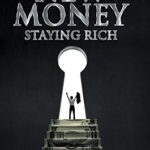 Must-Read Insights: New Money: Staying Rich from Amazon – Your Guide to Financial Success
