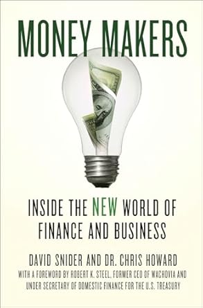 Essential Insights Revealed: Money Makers: Inside the New World of Finance and Business
