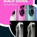 Unlock the Full Potential of Your Device: A Comprehensive Review of the IPHONE 16 PRO USER GUIDE: A Step-by-Step User Manual Unlock the Full Potential of Your Device: A Comprehensive Review of the IPHONE 16 PRO USER GUIDE: A Step-by-Step User Manual