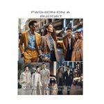 Discover the Secrets to Affordable Style: A Review of ‘Fashion on a Budget: Your Guide to Looking Chic Without Breaking the Bank’