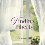 Captivating Journey of Self-Discovery: Finding Liberty (The Finding Home Series Book 5) Review