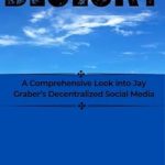 Unveiling the Future of Social Interaction: A Comprehensive Review of ‘Bluesky: A Comprehensive Look into Jay Graber’s Decentralized Social Media’ Unveiling the Future of Social Interaction: A Comprehensive Review of ‘Bluesky: A Comprehensive Look into Jay Graber’s Decentralized Social Media’