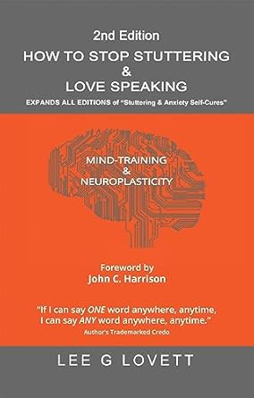 Discover the Secret to Fluent Communication: A Review of HOW TO STOP STUTTERING & LOVE SPEAKING: EXPANDS ALL EDITIONS of ‘Stuttering & Anxiety Self-Cures’