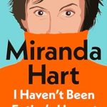 Discover the Truth Behind Laughter: A Review of I Haven’t Been Entirely Honest with You by the Nation’s Favourite Comedian