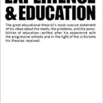 Unlocking the Power of Learning: A Compelling Review of Experience And Education (Kappa Delta Pi Lecture) Reprint Edition