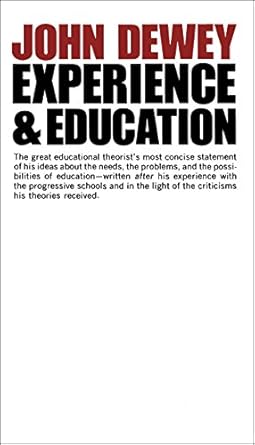 Unlocking the Power of Learning: A Compelling Review of Experience And Education (Kappa Delta Pi Lecture) Reprint Edition