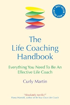 Transform Your Coaching Skills: A Comprehensive Review of The Life Coaching Handbook: Everything You Need to be an Effective Life Coach