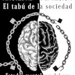 Transform Your Understanding of Mental Health: A Deep Dive into ‘Ansiedad & Depresion: El tabú de la sociedad: Estados mentales y del ser (Spanish Edition)’ Transform Your Understanding of Mental Health: A Deep Dive into ‘Ansiedad & Depresion: El tabú de la sociedad: Estados mentales y del ser (Spanish Edition)’