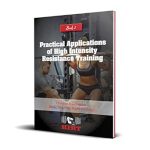 Unlock Your Strength: A Comprehensive Review of ‘Practical Applications of High Intensity Resistance Training: Simple Techniques to Maximize Gains and Minimize Time (Everything You Need To Know About High Intensity Resistance Training Book 2)’