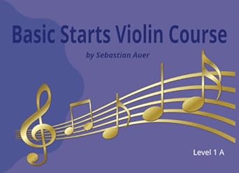 Unlock Your Child’s Musical Potential: A Review of ‘Basic Starts Violin Course Book 1A: Beginning Violin for Young Beginners | Large Print Beginning Violin for Kids | Violin Primer Book 1 A | Wide Staff Position Violin Songs for Young Beginners’