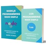 Unlock Your Coding Potential: A Comprehensive Review of ‘LUA AND NODE.JS PROGRAMMING MADE SIMPLE: A BEGINNER’S GUIDE TO PROGRAMMING – 2 BOOKS IN 1’ Unlock Your Coding Potential: A Comprehensive Review of ‘LUA AND NODE.JS PROGRAMMING MADE SIMPLE: A BEGINNER’S GUIDE TO PROGRAMMING – 2 BOOKS IN 1’
