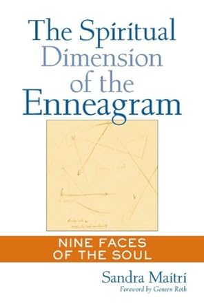 Discover Profound Insights in ‘The Spiritual Dimension of the Enneagram: Nine Faces of the Soul’ – A Must-Read Review for Soul-Seekers!