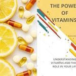 Discover How ‘The Power of Vitamins: Understanding Vitamins and Their Role in Your Life’ Can Transform Your Health – A Comprehensive Review Discover How ‘The Power of Vitamins: Understanding Vitamins and Their Role in Your Life’ Can Transform Your Health – A Comprehensive Review