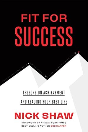 Unlock Your Potential: A Comprehensive Review of ‘Fit For Success: Lessons On Achievement And Leading Your Best Life’ (Renaissance Periodization Book 12)
