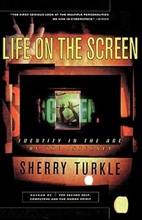 Transformative Insights Await: A Comprehensive Review of ‘Life on the Screen’