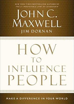 Discover the Secrets to Persuasion in My In-Depth Review of ‘How to Influence People: Make a Difference in Your World’