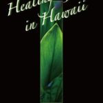 Discover the Breathtaking Beauty of Nature: A Review of Healing Green in Hawaii (Hawaii Photo Book Book 1)