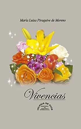 Discover the Inspiring Journey of a Trailblazer: Vivencias: Dra. María Luisa Piraquive de Moreno (Spanish Edition) – A Must-Read!