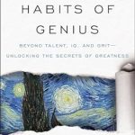 Unlocking Greatness: A Compelling Review of The Hidden Habits of Genius: Beyond Talent, IQ, and Grit—Unlocking the Secrets of Greatness Unlocking Greatness: A Compelling Review of The Hidden Habits of Genius: Beyond Talent, IQ, and Grit—Unlocking the Secrets of Greatness