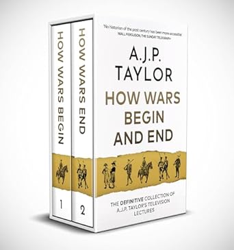 Discover the Secrets of Conflict: A Must-Read Review of ‘HOW WARS BEGIN AND END’ – A Fascinating Account of War by One of the UK’s Most Readable Historians