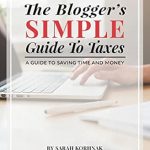 Unlock Your Tax Savings: A Comprehensive Review of The Blogger’s Simple Guide to Taxes – A Guide to Saving Time and Money