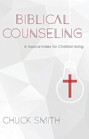 Transform Your Life with Insights from ‘Biblical Counseling: A Topical Index for Christian Living’ – A Comprehensive Review