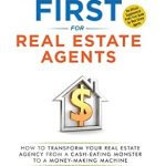 Unlock Financial Success: A Comprehensive Review of ‘Profit First for Real Estate Agents: How to Transform Your Real Estate Agency from a Cash-Eating Monster to a Money-Making Machine’