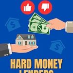 Unveiling the Truth: A Comprehensive Review of The Good & Bad About Hard Money Lenders