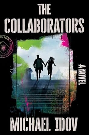 Unveiling Intrigue and Betrayal: A Must-Read Review of The Collaborators
