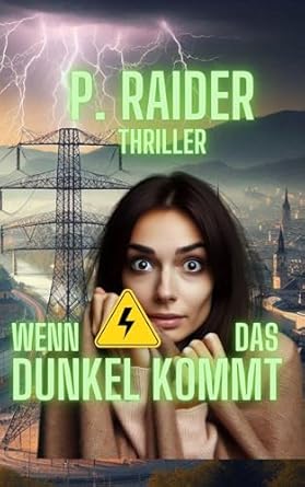 Unveiling the Mysteries: A Captivating Review of ‘Wenn das Dunkel kommt’ (German Edition)
