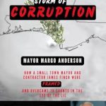 Unveiling the Truth: A Gripping Review of Hurricane Michael: Storm of Corruption